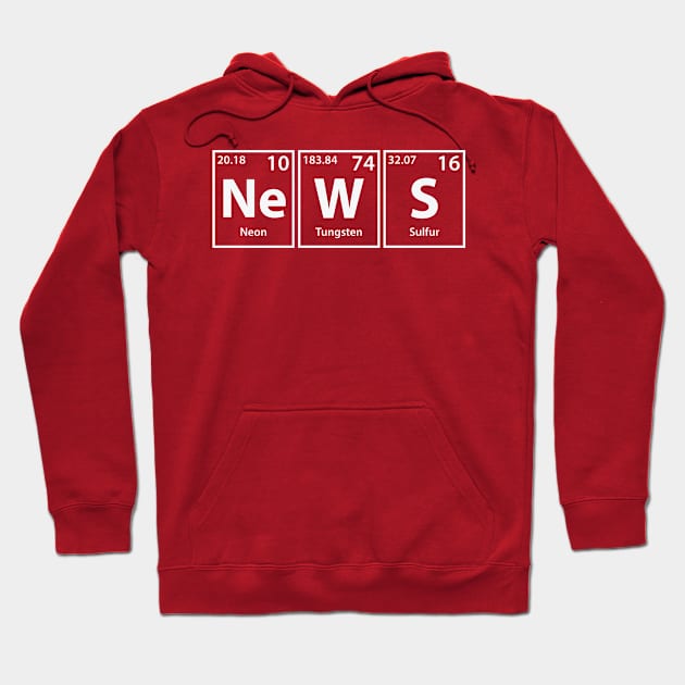 News (Ne-W-S) Periodic Elements Spelling Hoodie by cerebrands